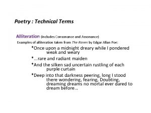 Poetry Technical Terms Alliteration includes Consonance and Assonance
