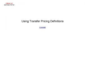 Using Transfer Pricing Definitions Concept Using Transfer Pricing