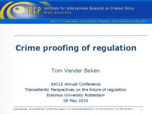 Prof Dr T Vander Beken Crime Proofing of