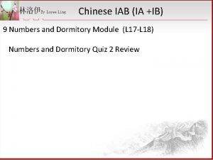 Chinese IAB IA IB 9 Numbers and Dormitory