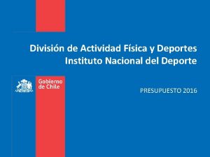 Divisin de Actividad Fsica y Deportes Instituto Nacional