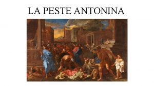 LA PESTE ANTONINA La Peste Antonina 165 192