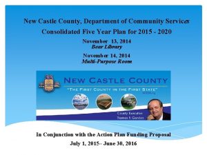 New Castle County Department of Community Services Consolidated