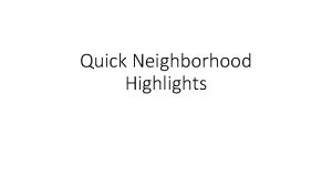 Quick Neighborhood Highlights San Diegos Desirable Neighborhoods La