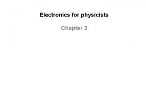 Electronics for physicists Chapter 3 Diode Circuit symbol