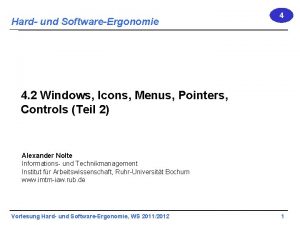 Hard und SoftwareErgonomie 4 4 2 Windows Icons