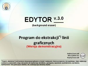 EDYTOR v 3 0 background eraser Program do