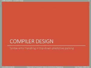 COMP 4426421 Compiler Design 1 Click to edit