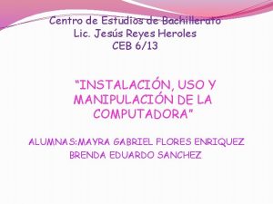 Centro de Estudios de Bachillerato Lic Jess Reyes