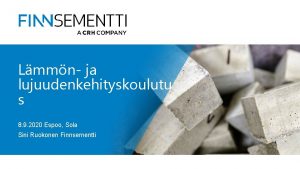 Lmmn ja lujuudenkehityskoulutu s 8 9 2020 Espoo