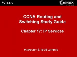 CCNA Routing and Switching Study Guide Chapter 17