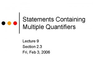 Statements Containing Multiple Quantifiers Lecture 9 Section 2