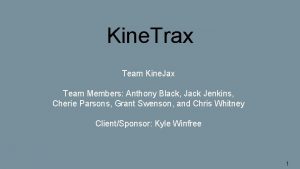 Kine Trax Team Kine Jax Team Members Anthony