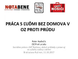 PRCA S UMI BEZ DOMOVA V OZ PROTI