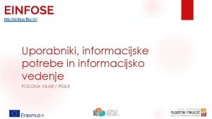 EINFOSE http einfose ffos hr Uporabniki informacijske potrebe