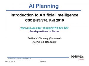 AI Planning Introduction to Artificial Intelligence CSCE 476876