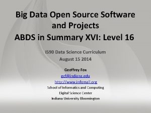 Big Data Open Source Software and Projects ABDS