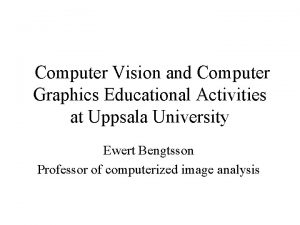 Computer Vision and Computer Graphics Educational Activities at