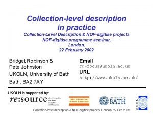 Collectionlevel description in practice CollectionLevel Description NOFdigitise projects