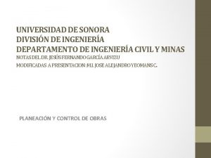 UNIVERSIDAD DE SONORA DIVISIN DE INGENIERA DEPARTAMENTO DE