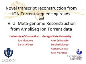 Novel transcript reconstruction from ION Torrent sequencing reads
