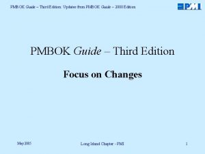 PMBOK Guide Third Edition Updates from PMBOK Guide