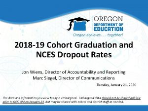 2018 19 Cohort Graduation and NCES Dropout Rates