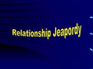 Relationship Jeopardy Communication Boundaries Stereotypes Pop Culture Healthy