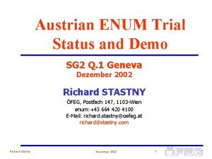 Austrian ENUM Trial Status and Demo SG 2