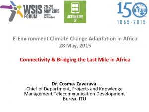 EEnvironment Climate Change Adaptation in Africa 28 May