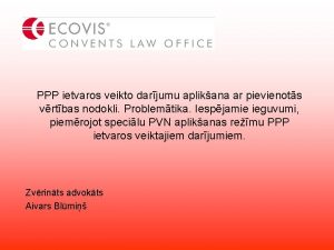 PPP ietvaros veikto darjumu aplikana ar pievienots vrtbas