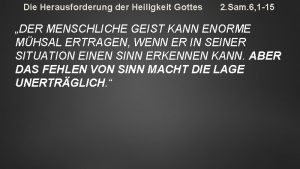 Die Herausforderung der Heiligkeit Gottes 2 Sam 6