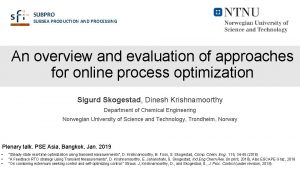 SUBPRO SUBSEA PRODUCTION AND PROCESSING An overview and