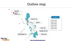 Outline map Legend Capital Major cities Philippines Quezon