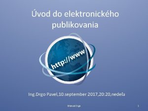 vod do elektronickho publikovania Ing Drgo Pavel 10