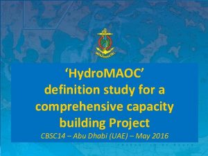 Hydro MAOC definition study for a comprehensive capacity