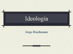 Ideologa Jorge Riechmann Cmo puede ser que vivamos