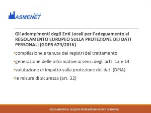 Gli adempimenti degli Enti Locali per ladeguamento al