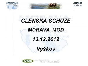 LENSK SCHZE LENSK SCHZE MORAVA MOD 13 12