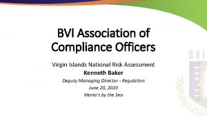 BVI Association of Compliance Officers Virgin Islands National