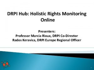 DRPI Hub Holistic Rights Monitoring Online Presenters Professor