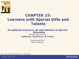 CHAPTER 15 Learners with Special Gifts and Talents