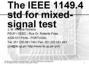 The IEEE 1149 4 std for mixedsignal test