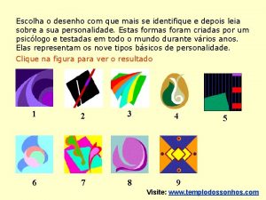 Escolha o desenho com que mais se identifique