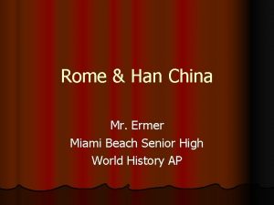 Rome Han China Mr Ermer Miami Beach Senior