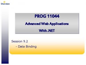 PROG 11044 Advanced Web Applications With NET Session