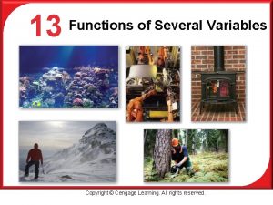 13 P Functions of Several Variables Copyright Cengage