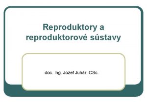 Reproduktory a reproduktorov sstavy doc Ing Jozef Juhr