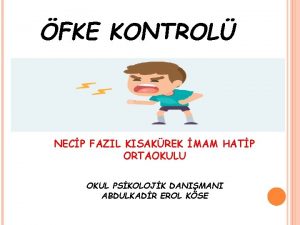 FKE KONTROL NECP FAZIL KISAKREK MAM HATP ORTAOKULU