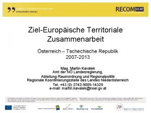 ZielEuropische Territoriale Zusammenarbeit sterreich Tschechische Republik 2007 2013